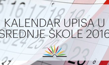 KALENDAR UPISA U SREDNJE ŠKOLE