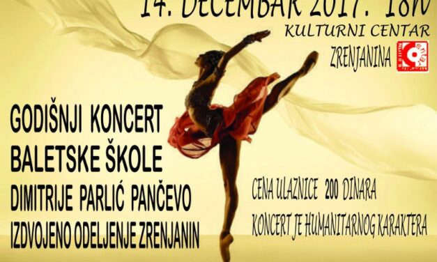 Humanitarni koncert Baletske škole „Dimitrije Parlić“ u Zrenjaninu