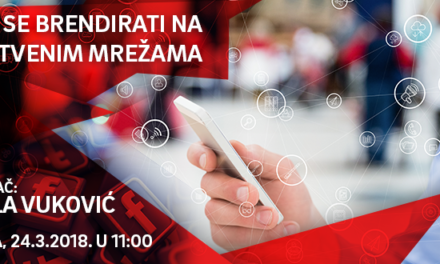 Besplatni seminar “Kako se brendirati na društvenim mrežama”