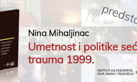 Promocija knjige Nine Mihaljinac: Umetnost i politike sećanja: trauma 1999.