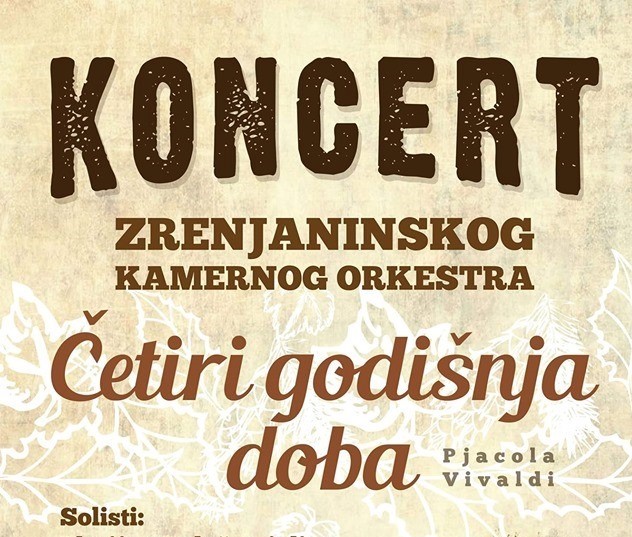 Uskoro u Zrenjaninu: koncert kamernog orkestra “Četiri godišnja doba”