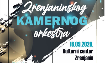 KONCERT ZRENJANINSKOG KAMERNOG ORKESTRA U KULTURNOM CENTRU