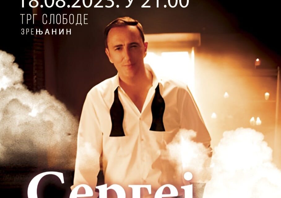 Koncert Sergeja Ćetkovića za vikend u Zrenjaninu
