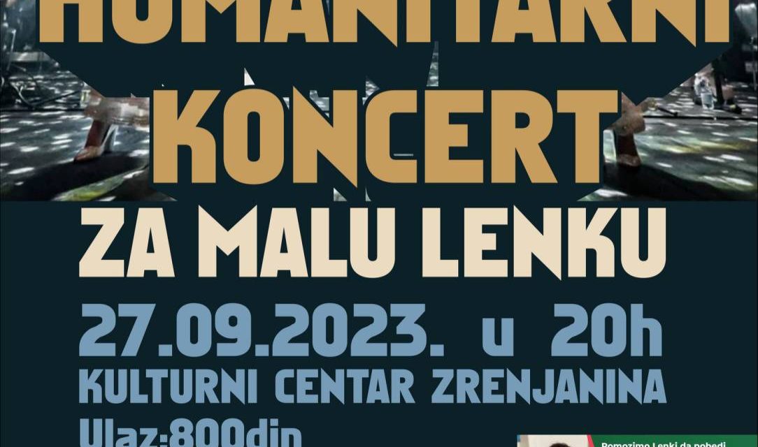 HUMANITARNI KONCERT “ZA MALU LENKU”