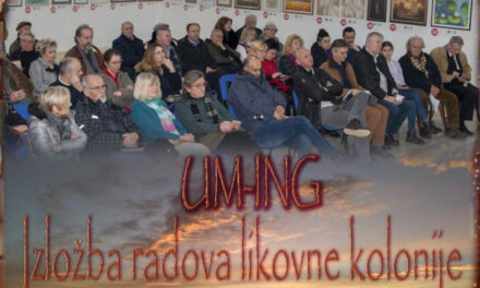 IZLOŽBA RADOVA LIKOVNE KOLONIJE UM-ING