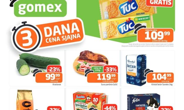 Tri dana sjajnih cena u Gomexu