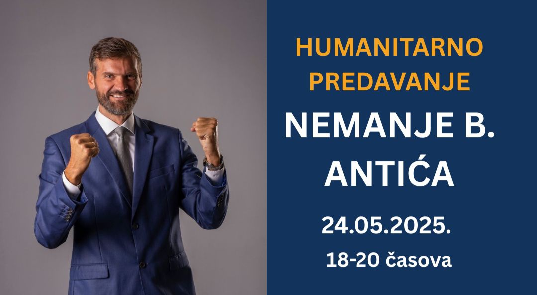 Humanitarno predavanje Nemanje B. Antića
