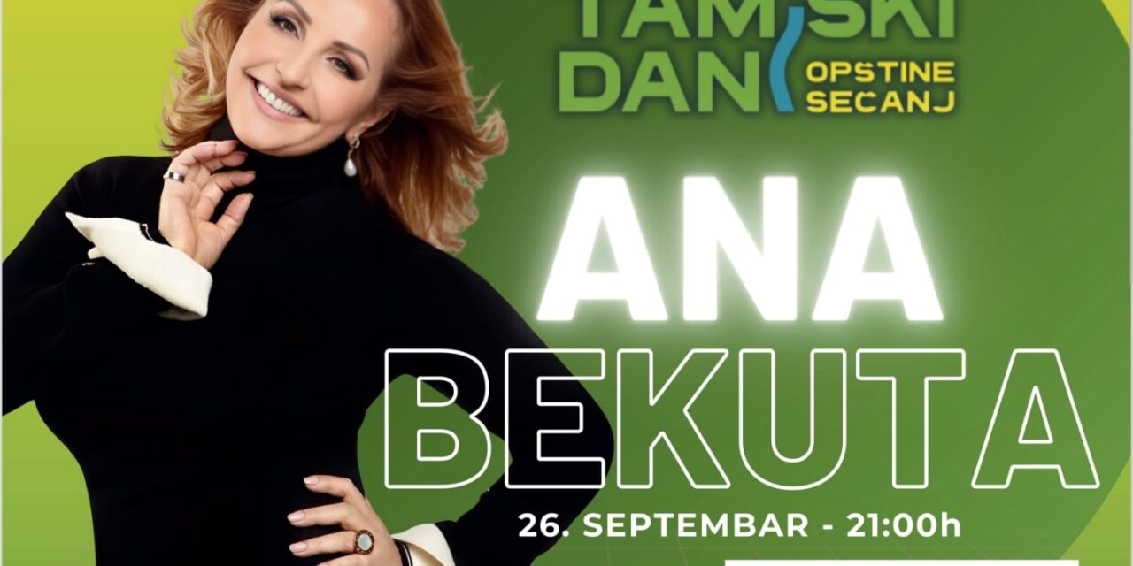 Uskoro „Tamiški dani“ u Sečnju- Pogledajte kompletan program
