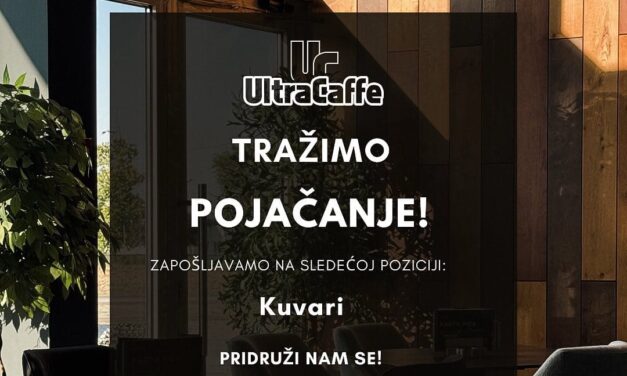 ULTRA CAFFE: Potrebni kuvari