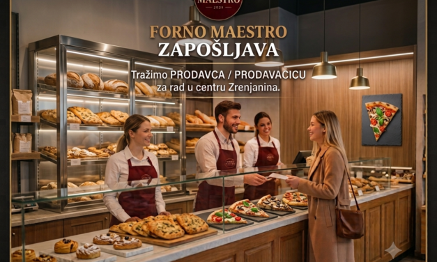 Forno Maestro zapošljava- Potrebna prodavačica/prodavac